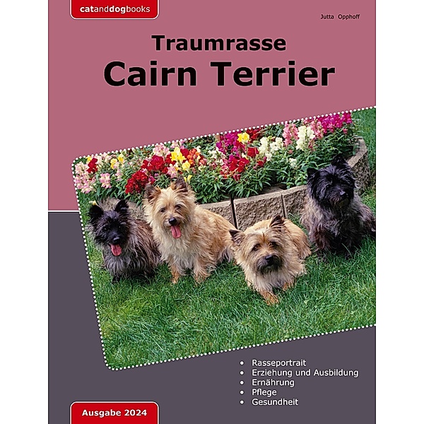 Traumrasse Cairn Terrier, Jutta Opphoff