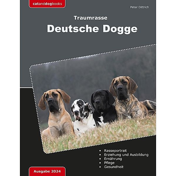 Traumrasse Deutsche Dogge, Peter Dittrich