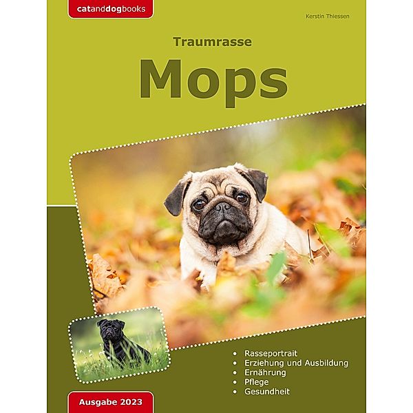 Traumrasse: Mops, Kerstin Thiessen