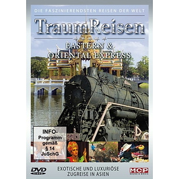 Traumreisen - Eastern & Oriental Express, Eisenbahn-Romantik