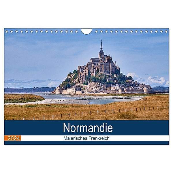 Traumreisen Normandie (Wandkalender 2024 DIN A4 quer), CALVENDO Monatskalender, F. Metz