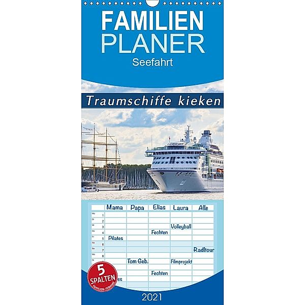 Traumschiffe kieken - Familienplaner hoch (Wandkalender 2021 , 21 cm x 45 cm, hoch), Rainer Kulartz, Lisa Plett