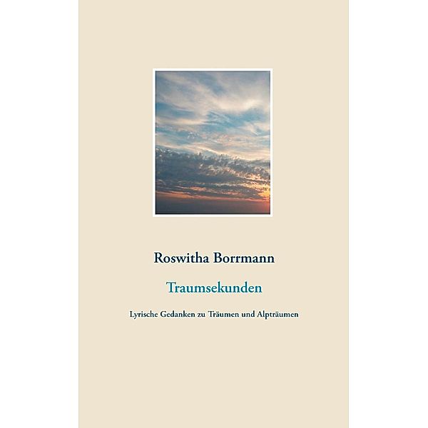 Traumsekunden, Roswitha Borrmann