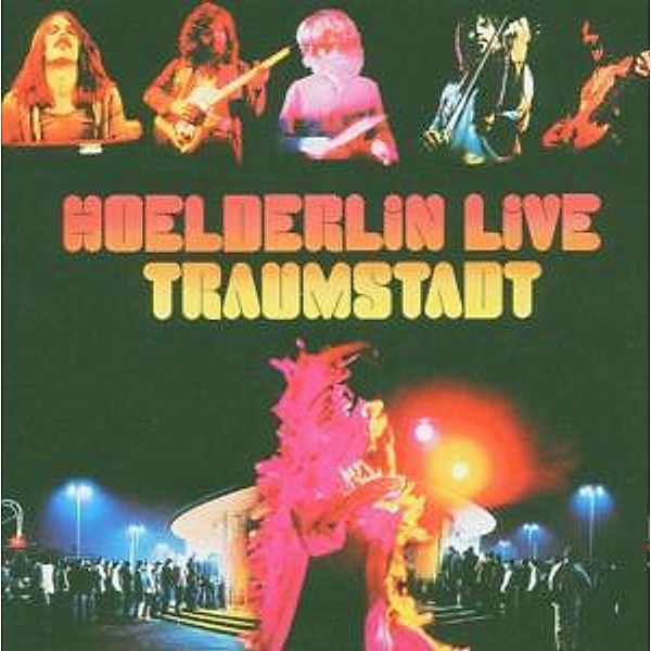Traumstadt (Live), Hoelderlin