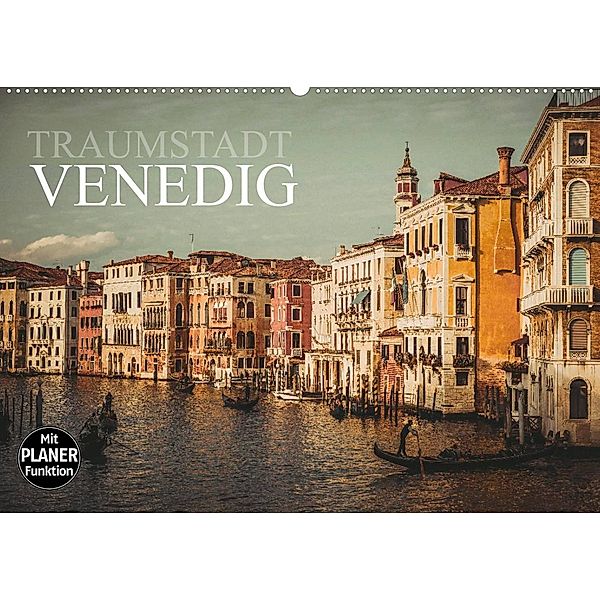 Traumstadt Venedig (Wandkalender 2023 DIN A2 quer), Dirk Meutzner