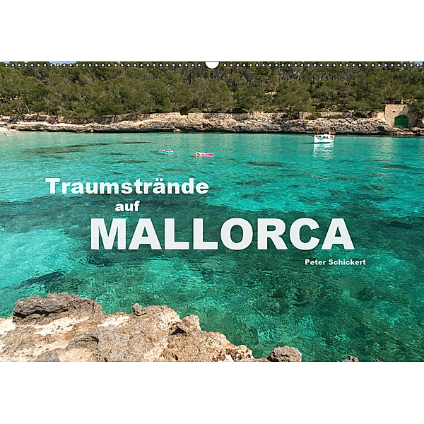 Traumstrände auf Mallorca (Wandkalender 2019 DIN A2 quer), Peter Schickert