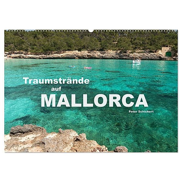 Traumstrände auf Mallorca (Wandkalender 2025 DIN A2 quer), CALVENDO Monatskalender, Calvendo, Peter Schickert