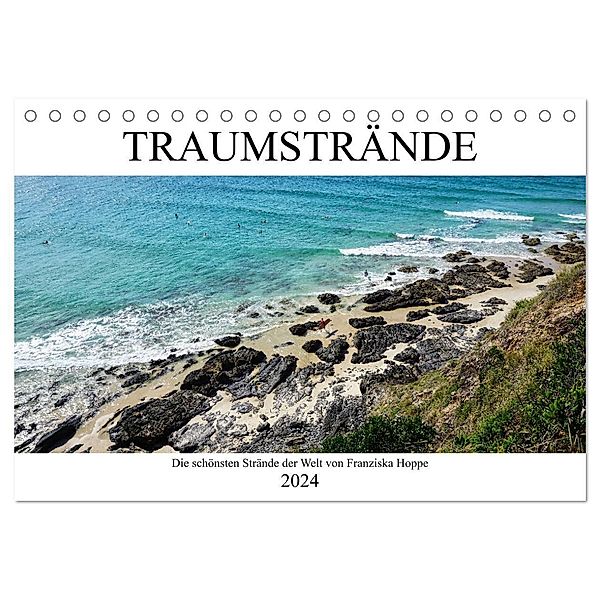 Traumstrände - die schönsten Strände der Welt (Tischkalender 2024 DIN A5 quer), CALVENDO Monatskalender, Franziska Hoppe