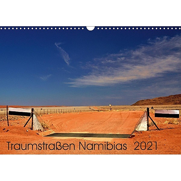 Traumstraßen Namibias (Wandkalender 2021 DIN A3 quer), Nicola Furkert