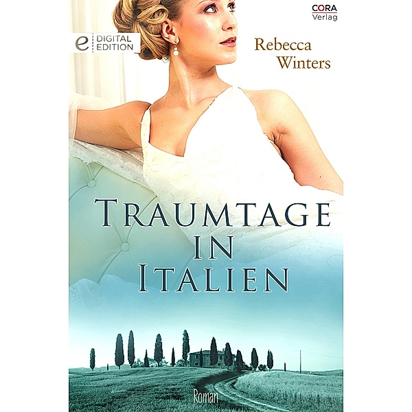 Traumtage in Italien, Rebecca Winters