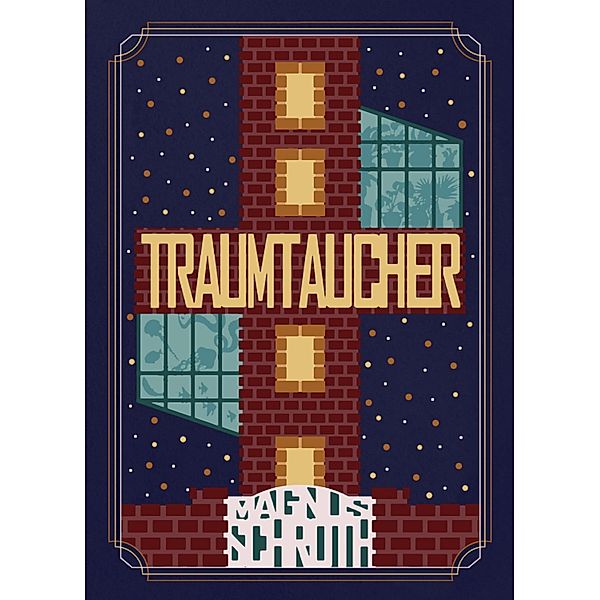 Traumtaucher, Magnus Schroth