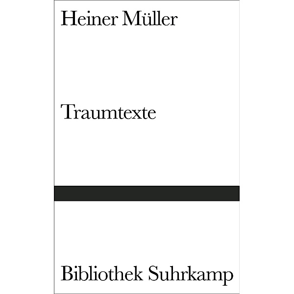 Traumtexte / Bibliothek Suhrkamp Bd.1445, Heiner Müller