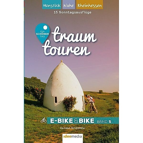 Traumtouren E-Bike & Bike.Bd.5, Hartmut Schönhöfer