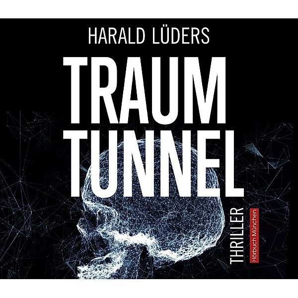 Traumtunnel,1 MP3-CD, Harald Lüders