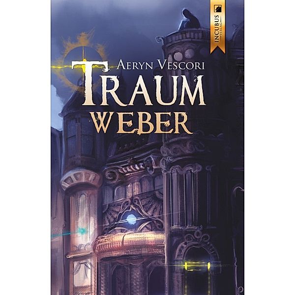 Traumweber, Aeryn Vescori