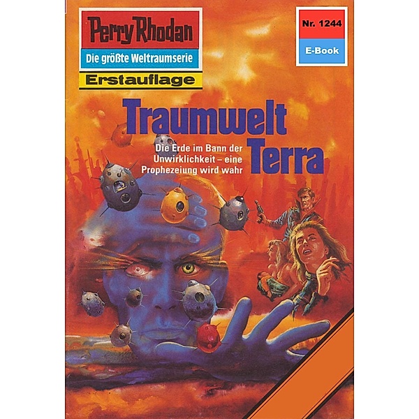 Traumwelt Terra (Heftroman) / Perry Rhodan-Zyklus Chronofossilien - Vironauten Bd.1244, Kurt Mahr