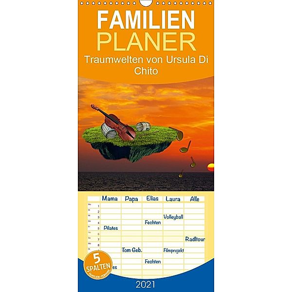 Traumwelten - Familienplaner hoch (Wandkalender 2021 , 21 cm x 45 cm, hoch), Ursula Di Chito