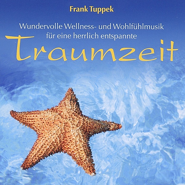 Traumzeit, Frank Tuppek