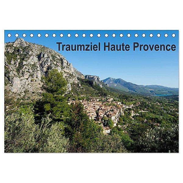 Traumziel Haute Provence (Tischkalender 2024 DIN A5 quer), CALVENDO Monatskalender, Tanja Voigt