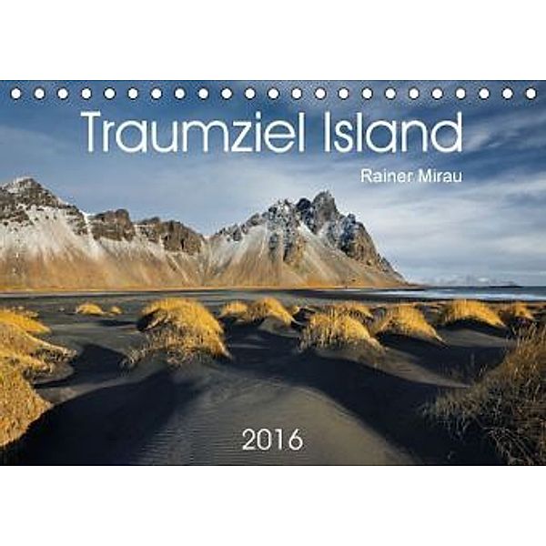 Traumziel Island 2016 (Tischkalender 2016 DIN A5 quer), Rainer Mirau