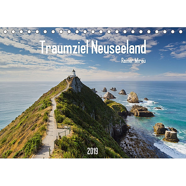 Traumziel Neuseeland 2019 (Tischkalender 2019 DIN A5 quer), Rainer Mirau