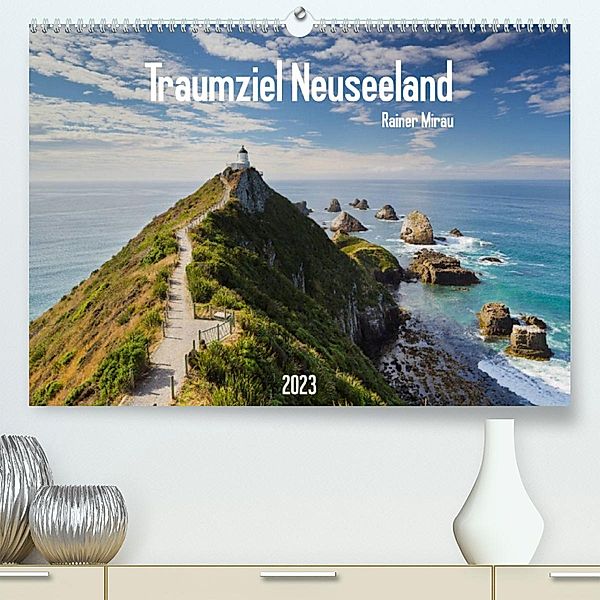 Traumziel Neuseeland 2023 (Premium, hochwertiger DIN A2 Wandkalender 2023, Kunstdruck in Hochglanz), Rainer Mirau