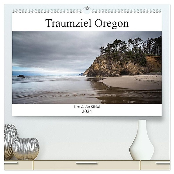 Traumziel Oregon (hochwertiger Premium Wandkalender 2024 DIN A2 quer), Kunstdruck in Hochglanz, Ellen und Udo Klinkel