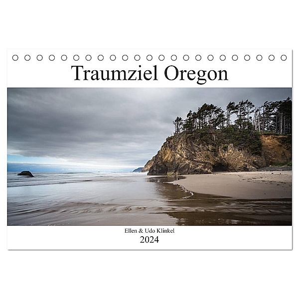 Traumziel Oregon (Tischkalender 2024 DIN A5 quer), CALVENDO Monatskalender, Ellen und Udo Klinkel