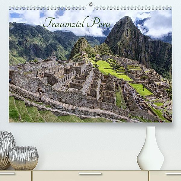 Traumziel Peru (Premium, hochwertiger DIN A2 Wandkalender 2023, Kunstdruck in Hochglanz), Michele Junio