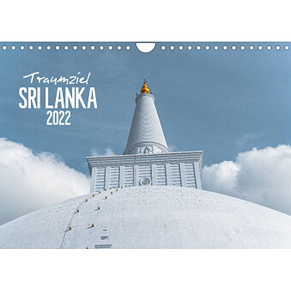 Traumziel Sri Lanka (Wandkalender 2022 DIN A4 quer), www.lets-do-this.de