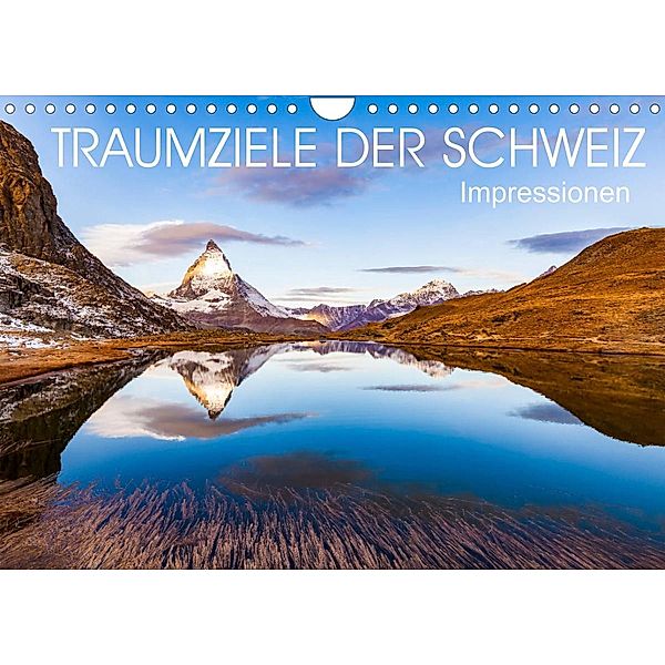 TRAUMZIELE DER SCHWEIZ  Impressionen (Wandkalender 2023 DIN A4 quer), Werner Dieterich
