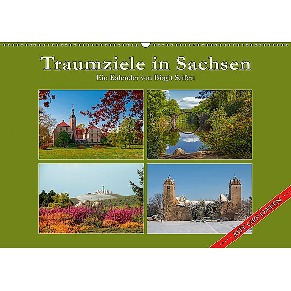 Traumziele in Sachsen (Wandkalender 2019 DIN A2 quer), Birgit Seifert