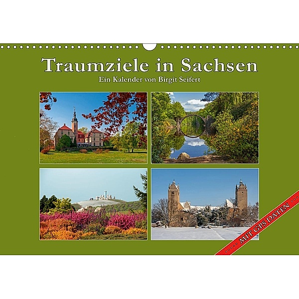 Traumziele in Sachsen (Wandkalender 2020 DIN A3 quer), Birgit Seifert
