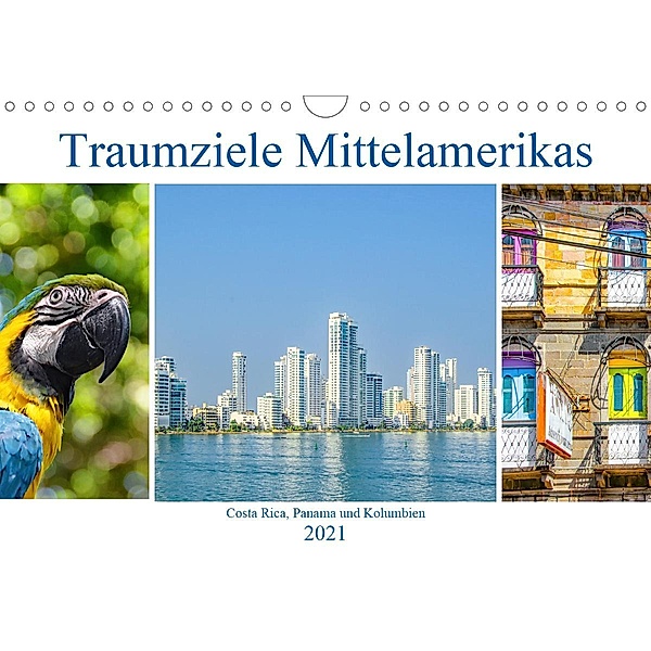 Traumziele Mittelamerikas - Costa Rica, Panama und Kolumbien (Wandkalender 2021 DIN A4 quer), Nina Schwarze