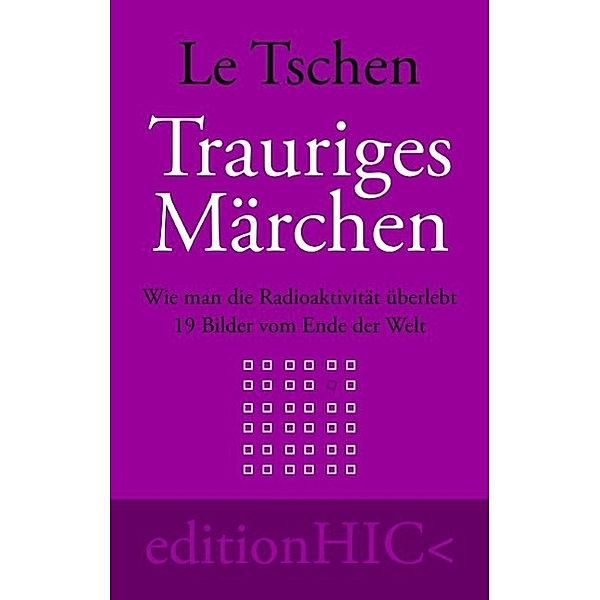 Trauriges Märchen, Le Tschen, Marcellus M. Menke