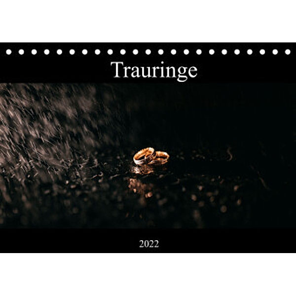 Trauringe (Tischkalender 2022 DIN A5 quer), Vicky & Alex
