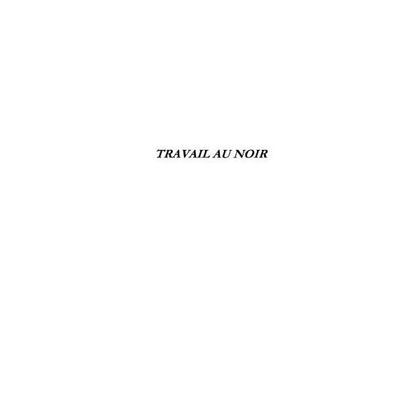 Travail au noir / Hors-collection, Marc S. Masse