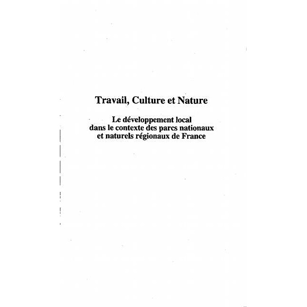 TRAVAIL, CULTURE ET NATURE / Hors-collection, Andrea Finger-Stich
