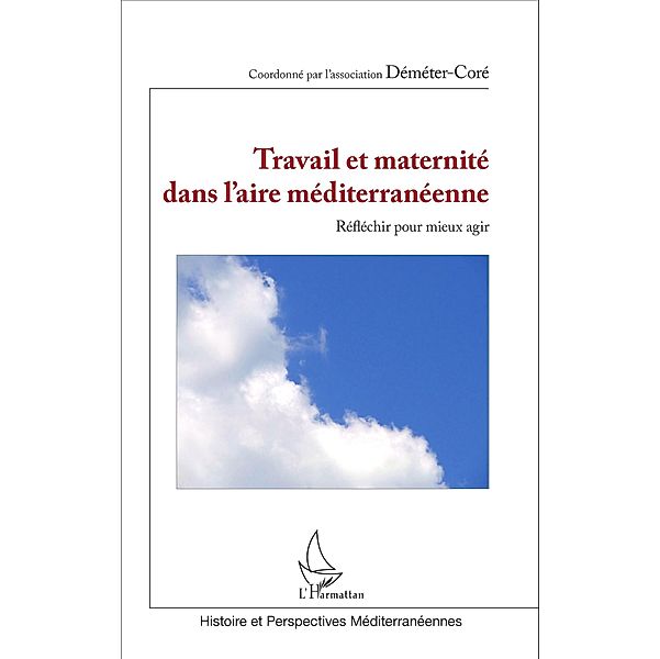 Travail et maternité dans l'aire méditerranéenne, Association Demeter-Core Association Demeter-Core