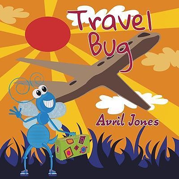 Travel Bug, Avril Jones