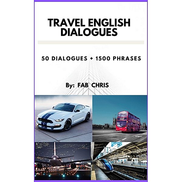 Travel English Dialogues, Fab Chris
