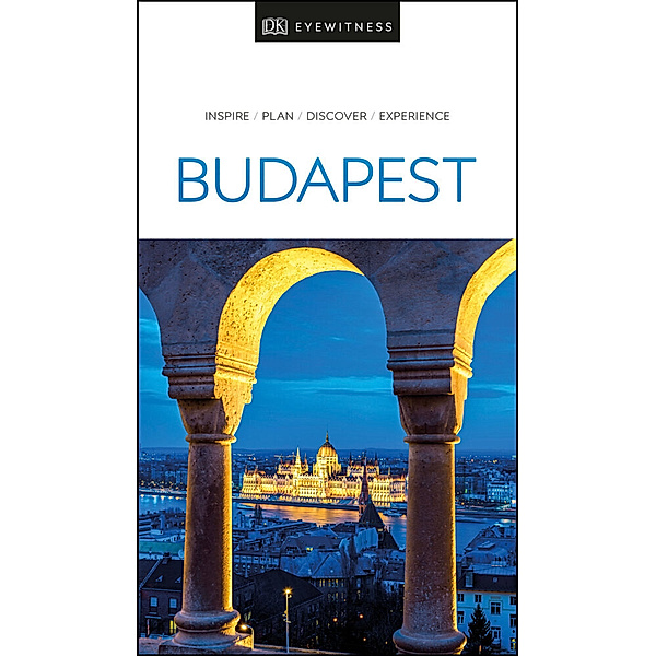 Travel Guide / DK Eyewitness Budapest, DK Eyewitness
