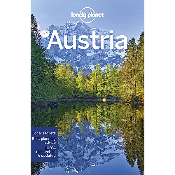 Travel Guide / Lonely Planet Austria, Catherine Le Nevez, Marc Di Duca, Anthony Haywood, Kerry Walker