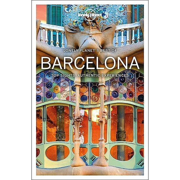 Travel Guide / Lonely Planet Best of Barcelona, Isabella Noble