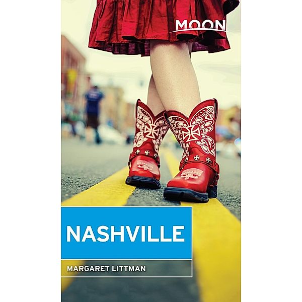 Travel Guide: Moon Nashville, Margaret Littman