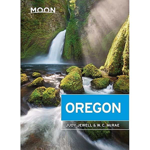 Travel Guide: Moon Oregon, Judy Jewell, W. C. McRae