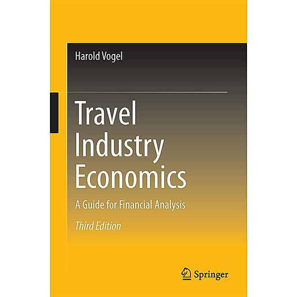 Travel Industry Economics, Harold L. Vogel