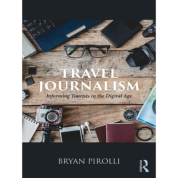 Travel Journalism, Bryan Pirolli