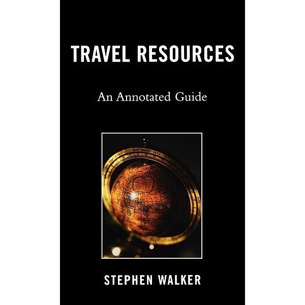 Travel Resources, Stephen Walker