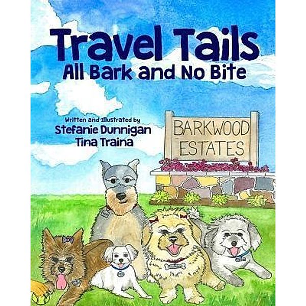 Travel Tails / Travel Tails Bd.1, Stefanie Dunnigan